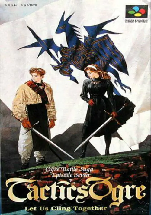 Tactics Ogre - Let Us Cling Together ROM download