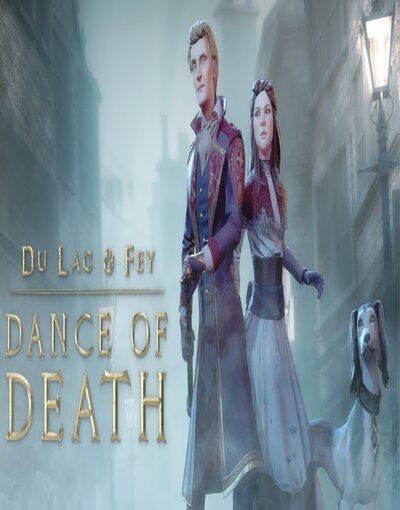 Dance of Death: Du Lac & Fey
