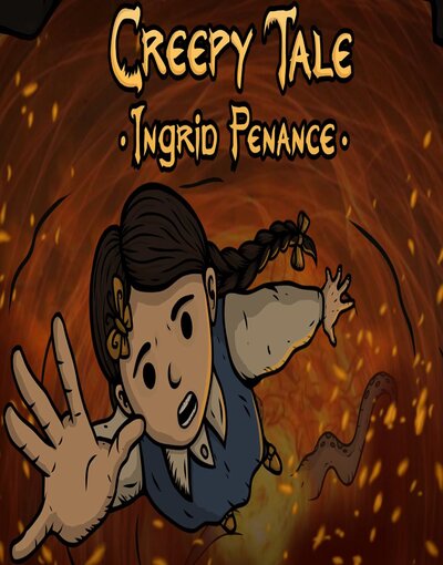 Creepy Tale: Ingrid Penance