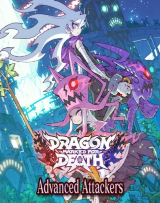 Dragon Marked for Death: Advanced Attackers
