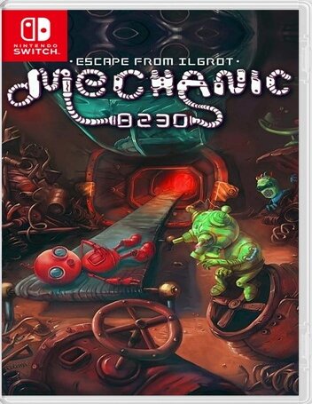 Mechanic 8230: Escape From Ilgrot