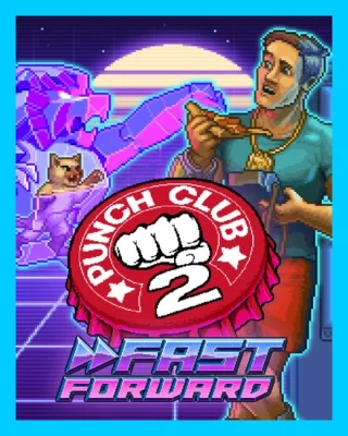 Punch Club 2: Fast Forward
