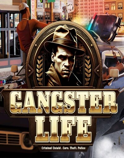 Gangster Life: Criminal Untold, Cars, Theft, Police