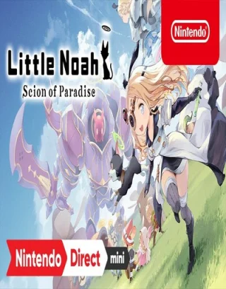 Little Noah: Scion of Paradise