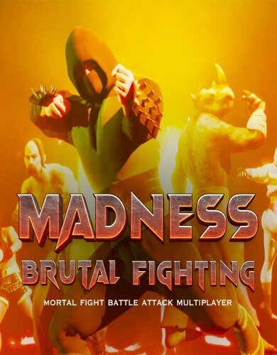 Madness Brutal Fighting – Mortal Fight Battle Attack Multiplayer