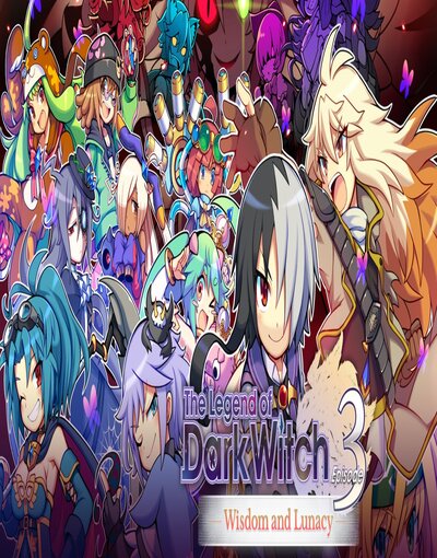 The Legend of Dark Witch 3: Wisdom and Lunacy