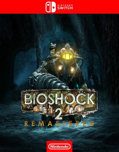 BioShock 2 Remastered