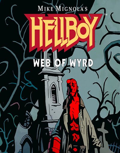 Hellboy Web of Wyrd