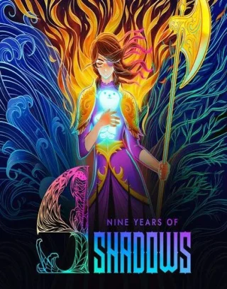 9 Years of Shadows