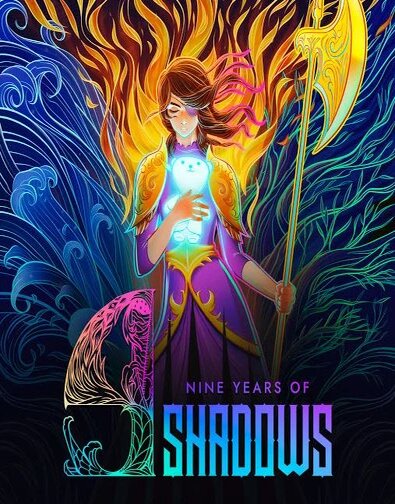 9 Years of Shadows