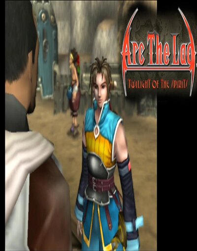 Arc the Lad: Twilight of the Spirits