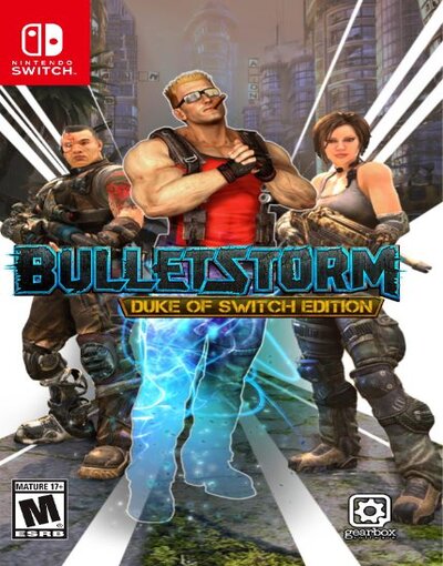 Bulletstorm: Duke of Switch Edition