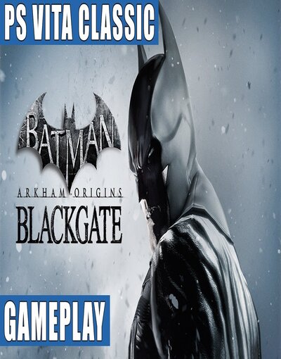 Batman Arkham Origins Blackgate