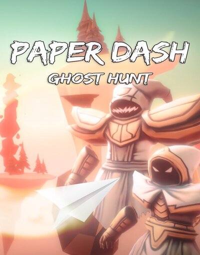 Paper Dash – Ghost Hunt Switch
