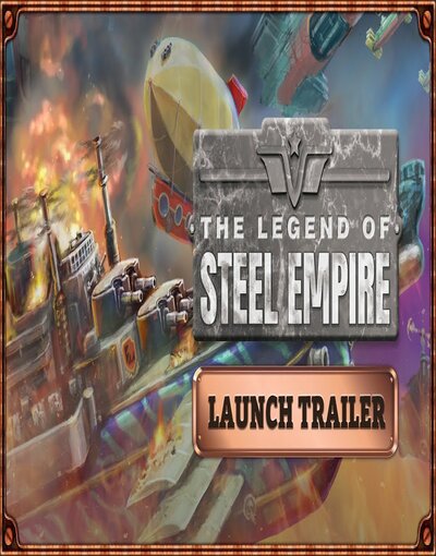 The Legend of Steel Empire