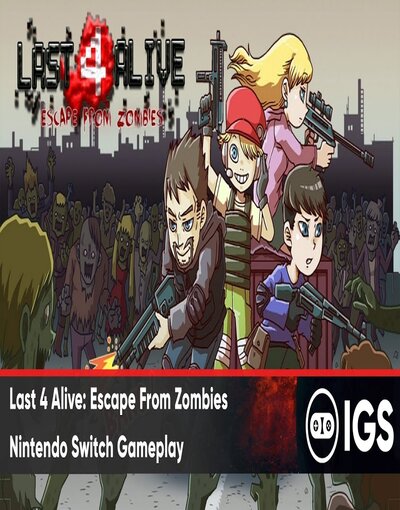 Last 4 Survive The Outbreak