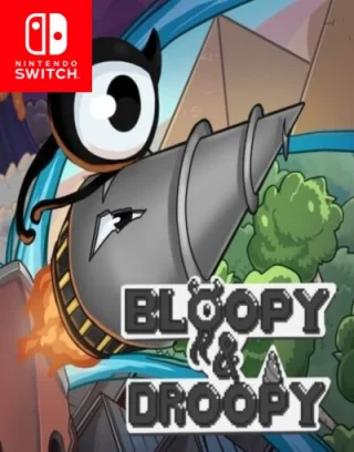 Bloopy & Droopy