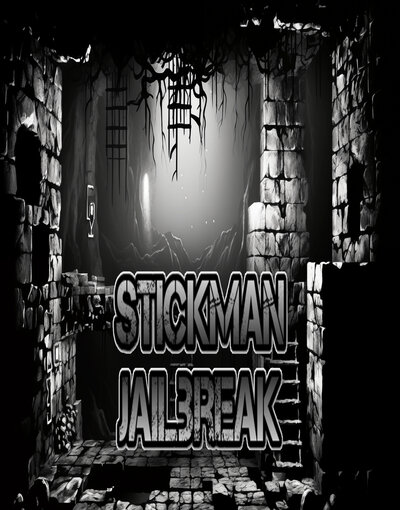 Stickman Jailbreak