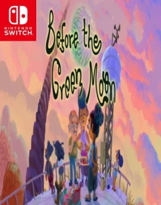 Before the Green Moon