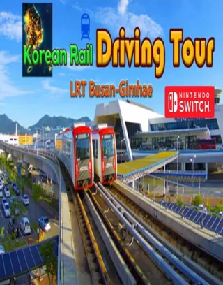 Korean Rail Driving Tour LRT Busan-Gimhae