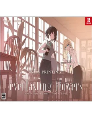 Everlasting Flowers – Where there is a will, there is a way
