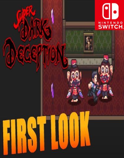 Super Dark Deception