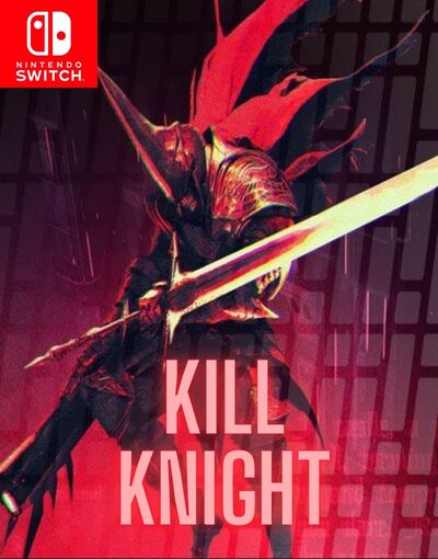 KILL KNIGHT