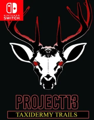 Project 13 Taxidermy Trails