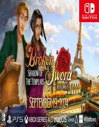 Broken Sword – Shadow of the Templars: Reforged