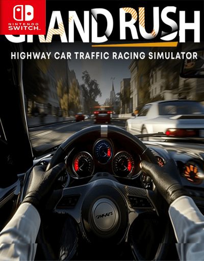 Grand Rush Highway Car Traffic Racing Simulator