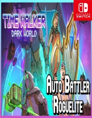 Time Walker: Dark World