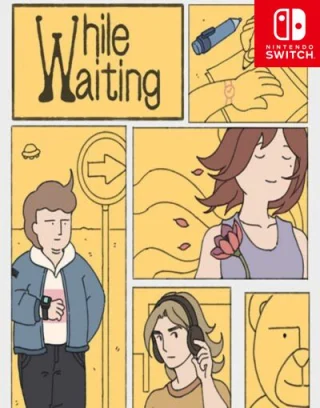 While Waiting