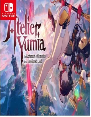 Atelier Yumia The Alchemist of Memories and the Envisioned Land