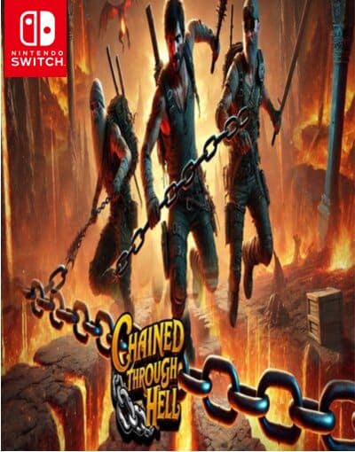 Chained Through Hell
