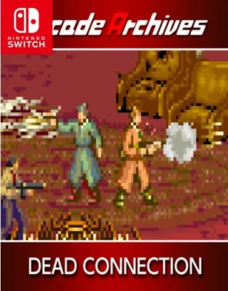 Arcade Archives DEAD CONNECTION