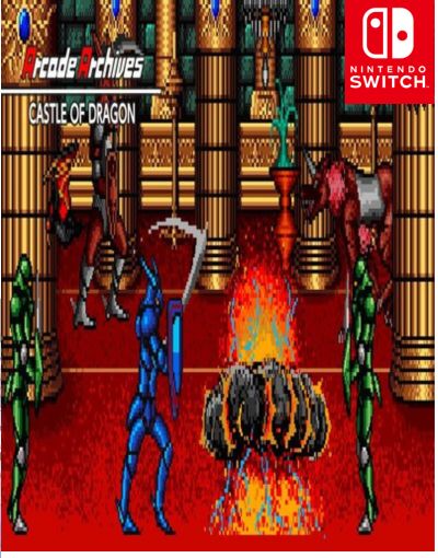 Arcade Archives CASTLE OF DRAGON