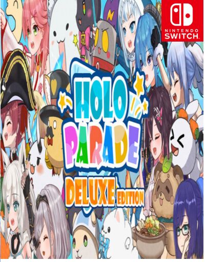 HoloParade Deluxe Edition