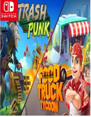 2 in 1 Trash Punk and Food Truck Tycoon