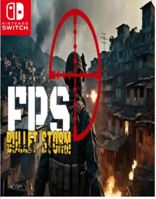 FPS Bullet Storm