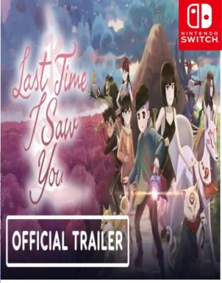 Last Time I Saw You