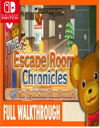 The Escape Room Chronicles ep1 The Mysterious KumaDonalds