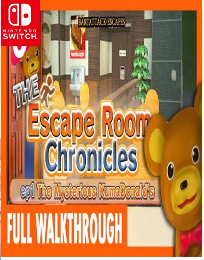 The Escape Room Chronicles ep1 The Mysterious KumaDonalds