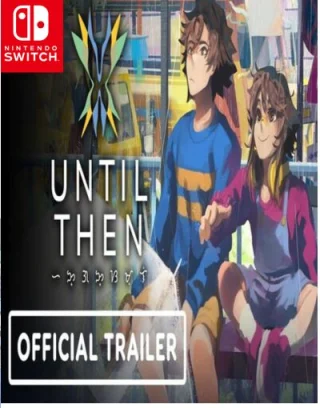 Until Then