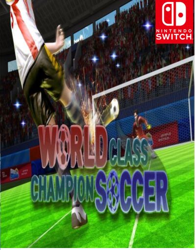 World Class Champion Soccer
