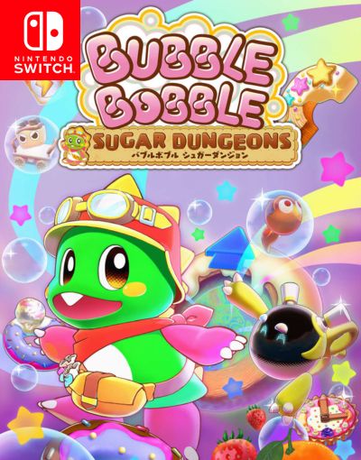 BUBBLE BOBBLE Sugar Dungeons 
