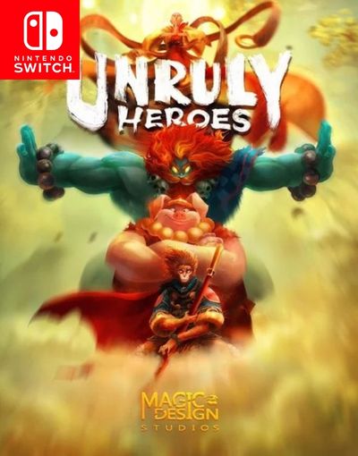 Unruly Heroes
