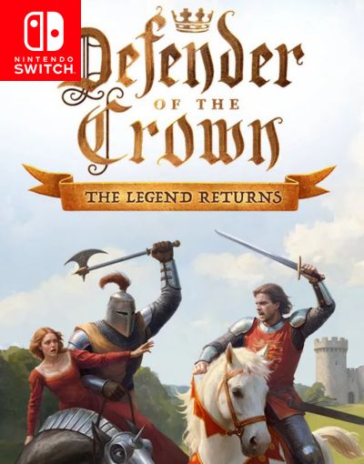 Defender of the Crown: The Legend Returns