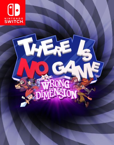 There Is No Game: Wrong Dimension