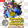 Dragon Quest Heroes: Torneko’s Mystery Dungeon – Classic