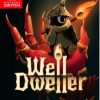 Well Dweller